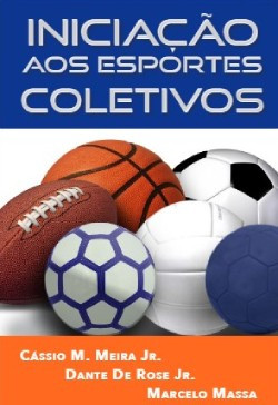 Iniciação aos esportes coletivos