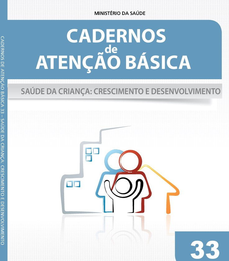 Saúde da criança: crescimento e desenvolvimento