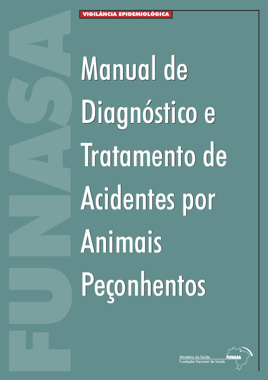 Manual de diagnóstico e tratamento de acidentes por animais peçonhentos