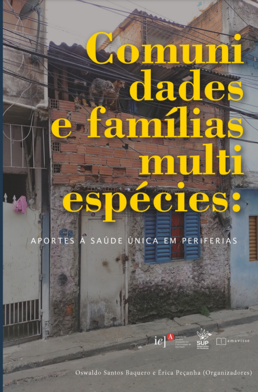 Comunidades e famílias multiespécies: aportes à saúde única em periferias