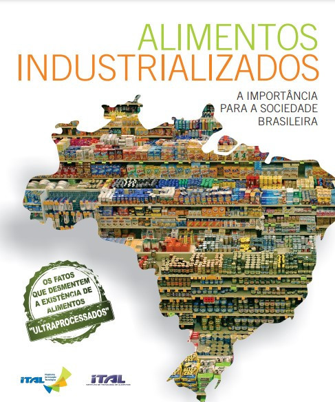 Alimentos industrializados: a importância para a sociedade brasileira