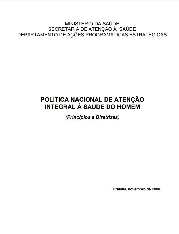 Política nacional de atenção integral à saúde do homem (princípios e diretrizes)