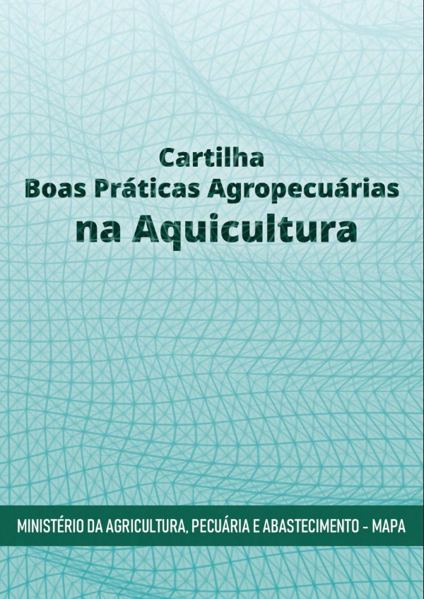 Cartilha Boas Práticas Agropecuárias na Aquicultura