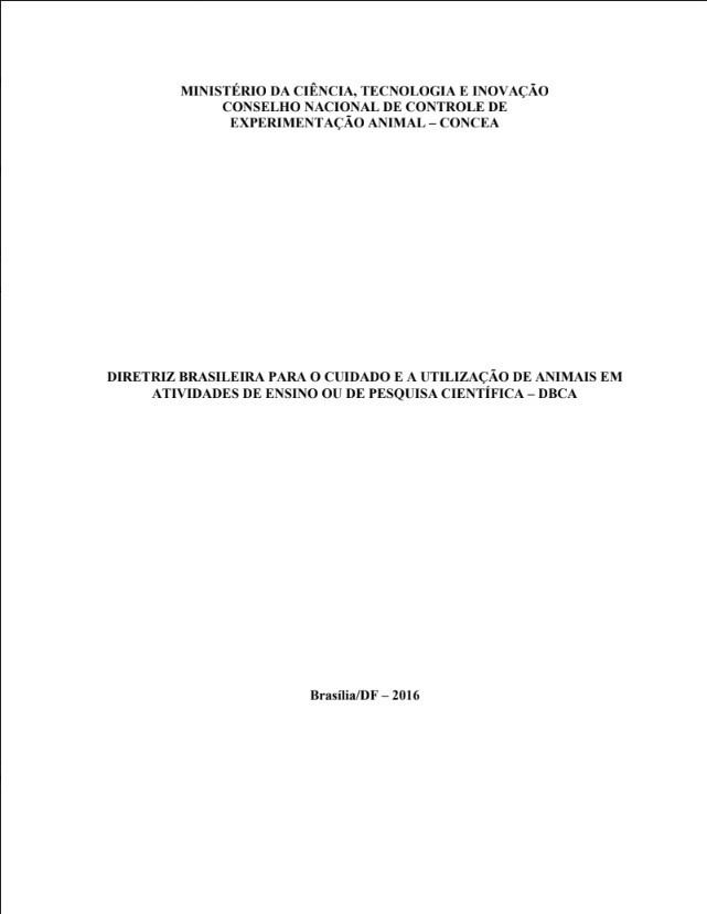 Diretriz brasileira para o cuidado e a utilização de animais em atividades de ensino ou de pesquisa científica – DBCA