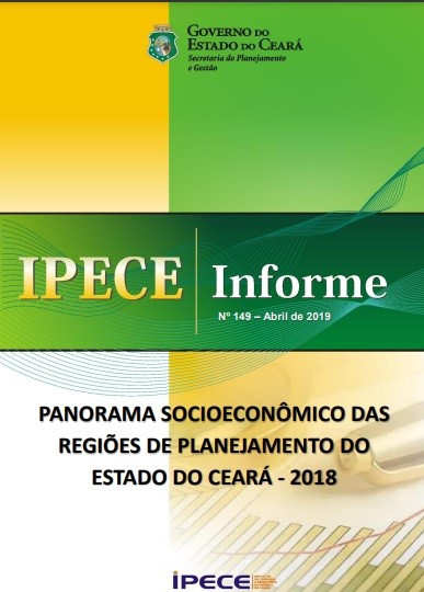 Panorama socioeconômico das regiões de planejamento do Estado do Ceará - 2018