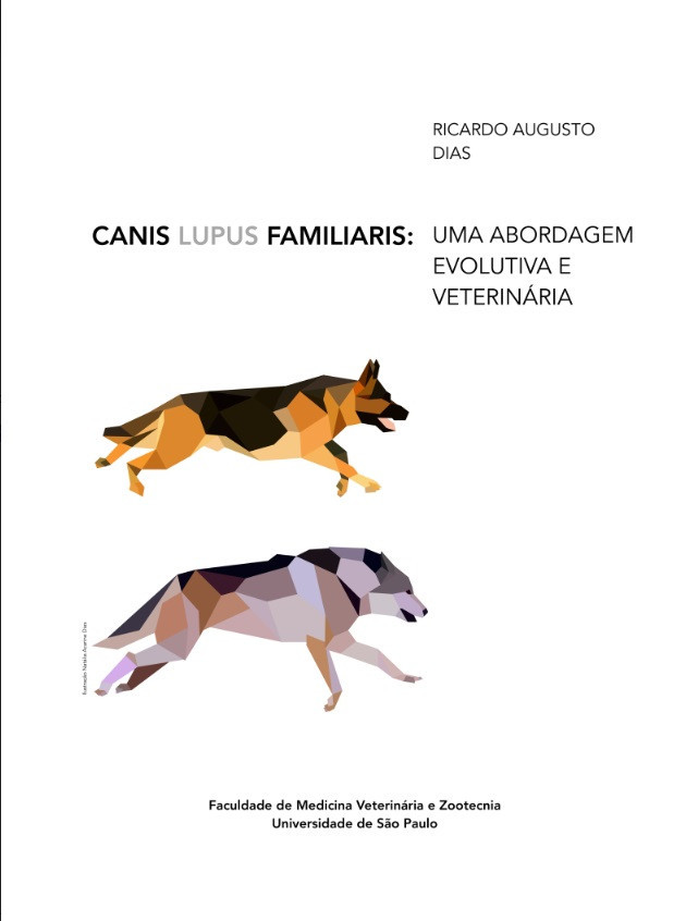 Canis lupus familiaris: uma abordagem evolutiva e veterinária