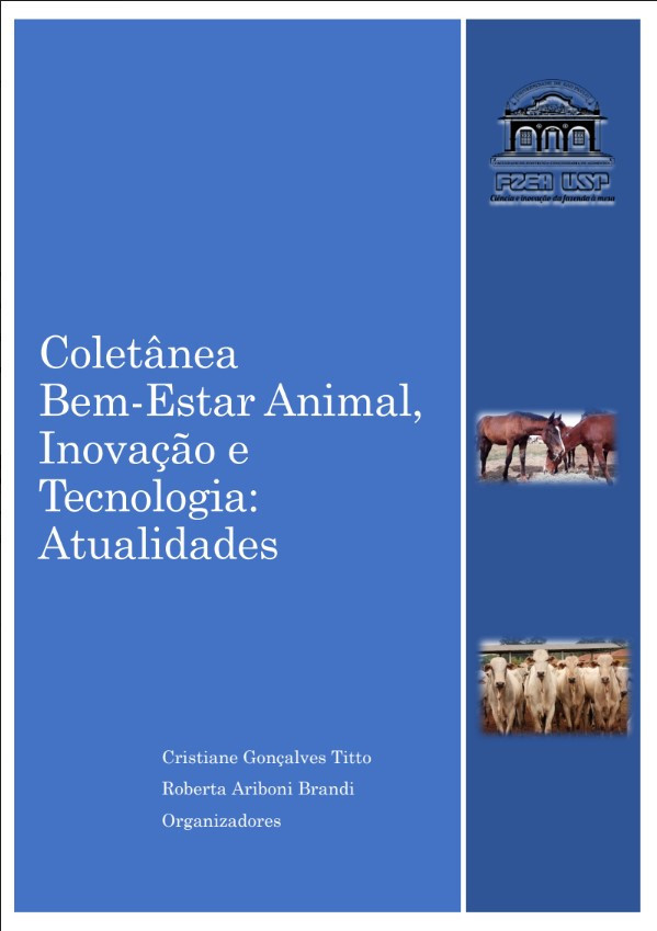 Coletânea bem-estar animal, inovação e tecnologia: atualidades. V. 1 .