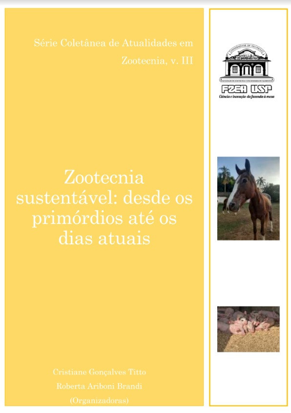 Zootecnia sustentável: desde os primórdios até os dias atuais, V. 3.